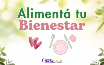 NUEVA SECCIÓN: «Alimentá tu bienestar»